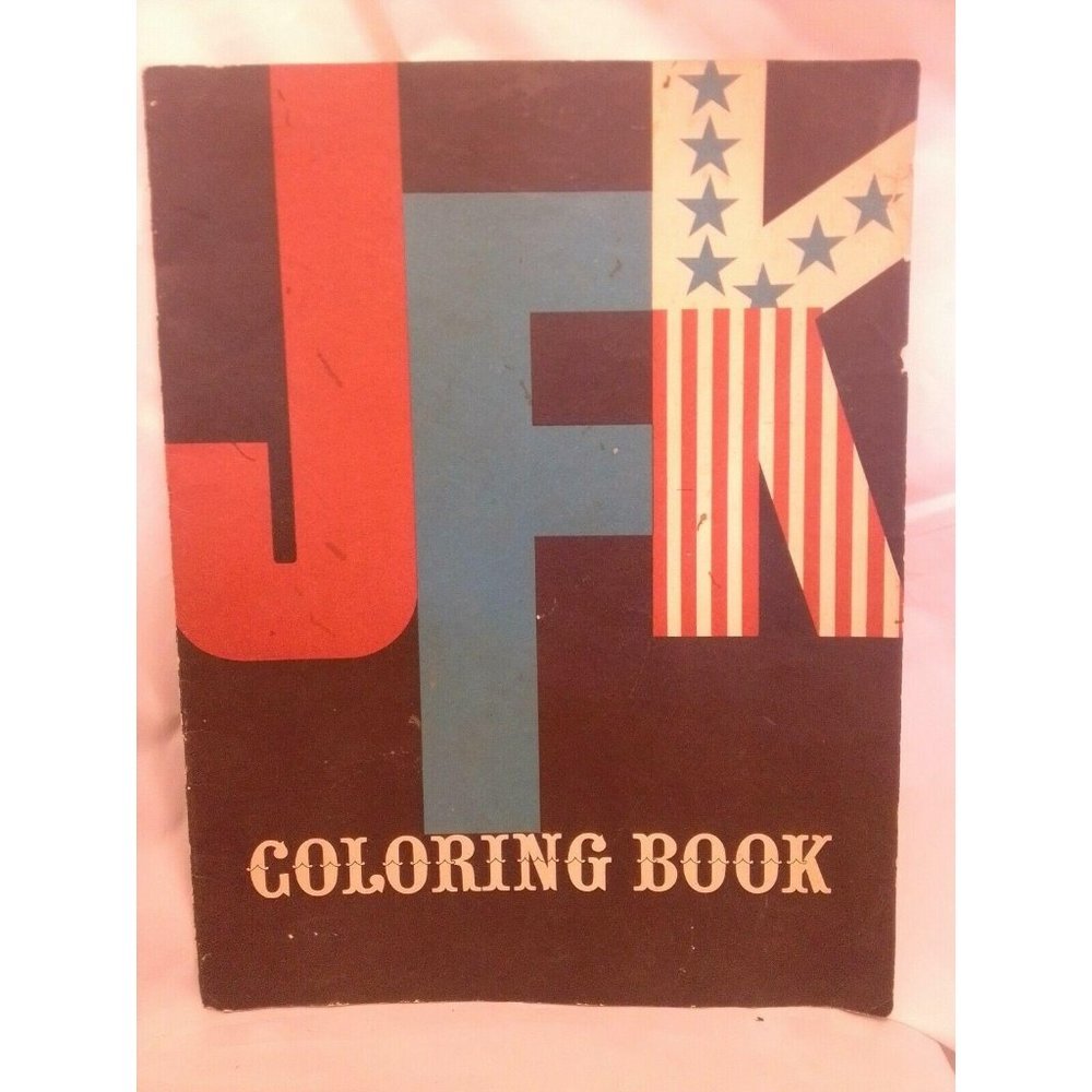 1962 JFK Coloring Book, M. Drucker- not colored-Mad Magazine Co John F. Kennedy
